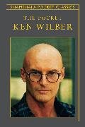 The Pocket Ken Wilber