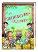 Die Heuhaufen-Halunken