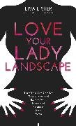 Love Your Lady Landscape