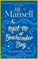 Meet Me at Beachcomber Bay: The feel-good bestseller to brighten your day