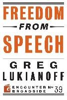 Freedom from Speech