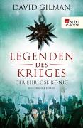 Legenden des Krieges: Der ehrlose König