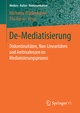 De-Mediatisierung