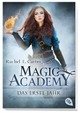 Magic Academy - Das erste Jahr