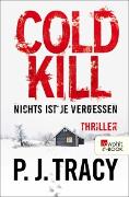 Cold Kill. Nichts ist je vergessen