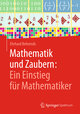 Mathematik und Zaubern: Ein Einstieg für Mathematiker