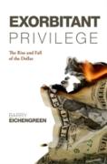 Exorbitant Privilege