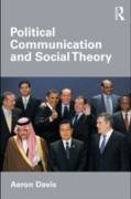 Political Communication and Social Theory