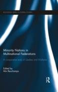 Minority Nations in Multinational Federations