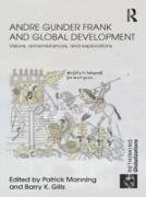 Andre Gunder Frank and Global Development