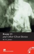 Room 13 and Other Ghost Stories