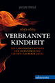 Verbrannte Kindheit