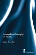 Law and the Philosophy of Privacy