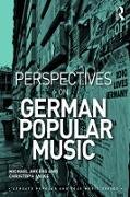 Perspectives on German Popular Music