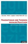 Pragmatismus und Theorien sozialer Praktiken