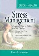 Your Guide to Health: Stress Management