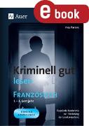 Kriminell gut lesen Französisch 1.-3. Lernjahr