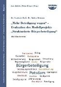 Mehr Beteiligung wagen - Evaluation des Modellprojekts Strukturierte Bürgerbeteiligung