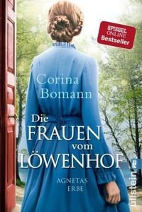 Die Frauen vom Löwenhof - Agnetas Erbe