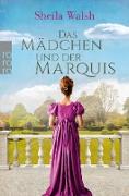 Das Mädchen und der Marquis