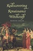 Rediscovering Renaissance Witchcraft