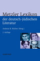 Metzler Lexikon der deutsch-jüdischen Literatur