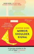 Mirror, Shoulder, Signal