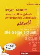 Lehr- und Übungsbuch der deutschen Grammatik - aktuell