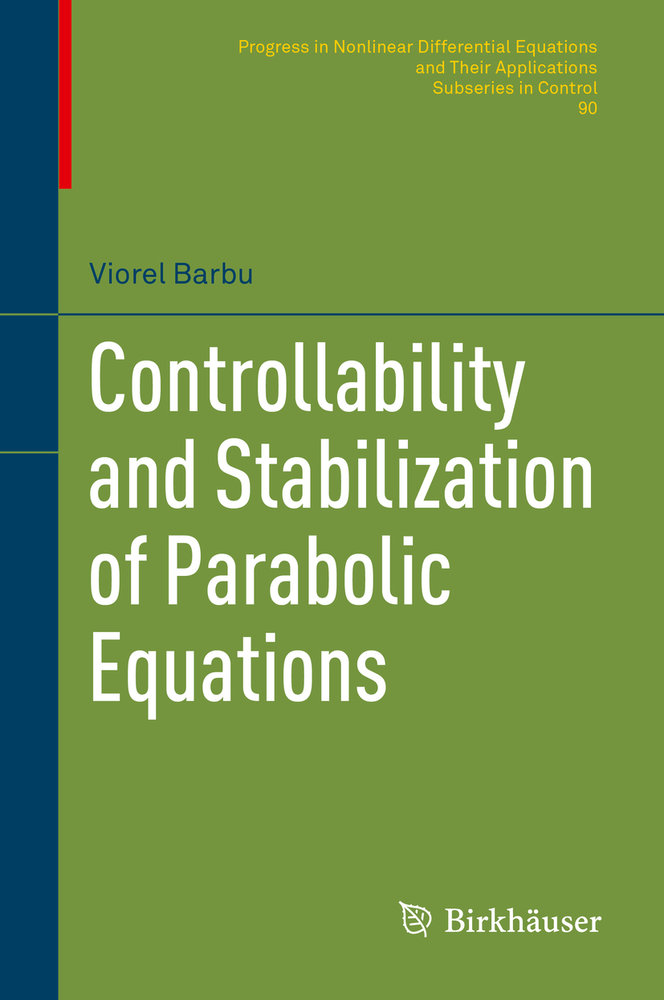 Controllability and Stabilization of Parabolic Equations