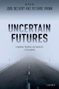 Uncertain Futures