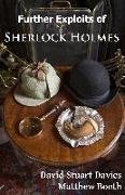 Further Exploits of Sherlock Holmes