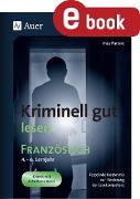 Kriminell gut lesen Französisch 4.-6. Lernjahr