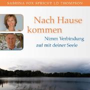 SOLANO - Nach Hause kommen. Nimm Verbindung auf mit deiner Seele