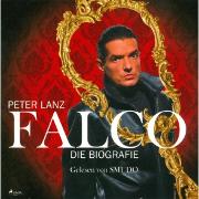 Falco - Die Biografie (Ungekürzt)