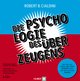 Die Psychologie des Überzeugens