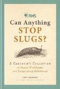 RHS Can Anything Stop Slugs?