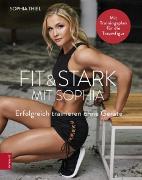 Fit & Stark mit Sophia