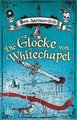 Die Glocke von Whitechapel