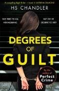 Degrees of Guilt