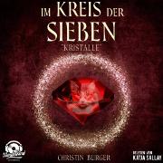 Im Kreis der Sieben - Kristalle