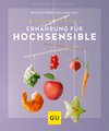 Ernährung für Hochsensible