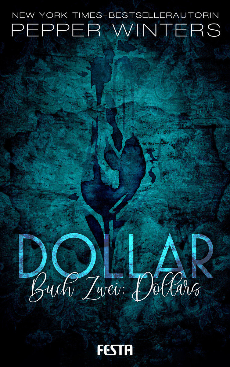 Dollar - Buch 2: Dollars