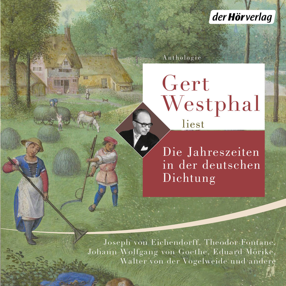 Gert Westphal liest: Die Jahreszeiten in der deutschen Dichtung