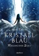 Kristallblau - Magisches Blut