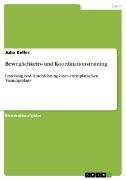 Beweglichkeits- und Koordinationstraining