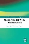 Translating the Visual