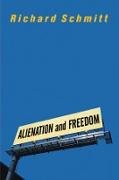 Alienation And Freedom