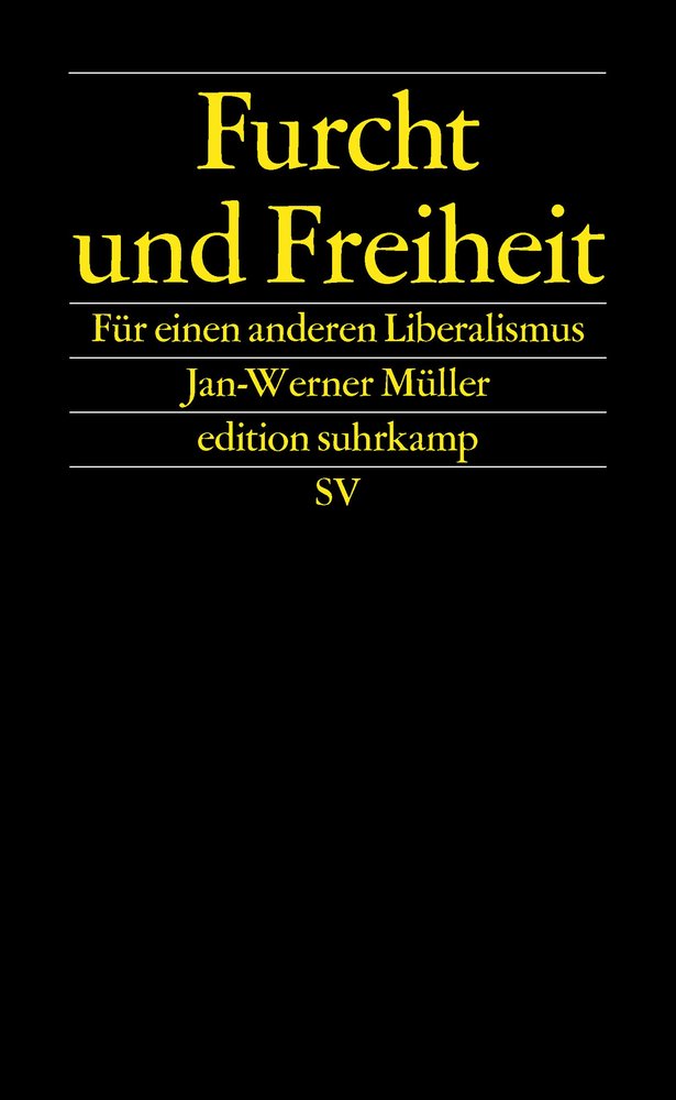 Furcht und Freiheit