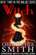 Witch (The Bullied Series, #3)