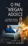 O Pai de Megan Adoece (A série Megan, #10)